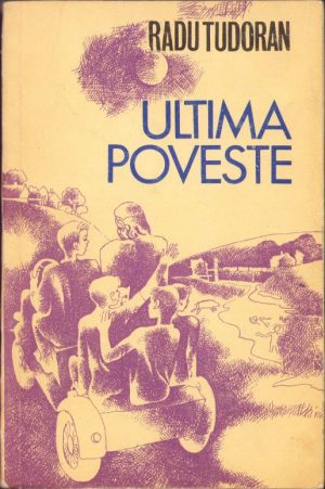 Ultima poveste de Radu Tudoran, 1973