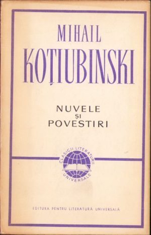 Nuvele și povestiri de Mihail Koțiubinski, 1963