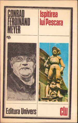 Ispitirea lui Pescara de Conrad Ferdinand Meyer, 1984