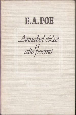Annabel Lee și alte poeme de E A Poe, 1987
