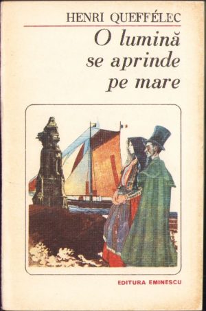 O lumină se aprinde pe mare de Henri Queffelec, 1987