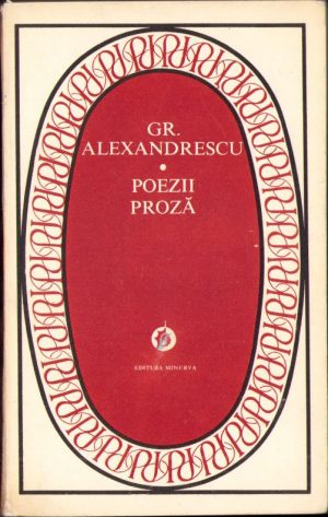 Poezii, Proză de Grigore Alexandrescu, 1977