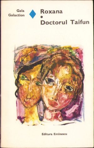 Roxana, Doctorul Taifun de Gala Galaction, 1976