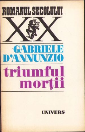 Triumful morții de Gabriele D’Annunzio, 1974