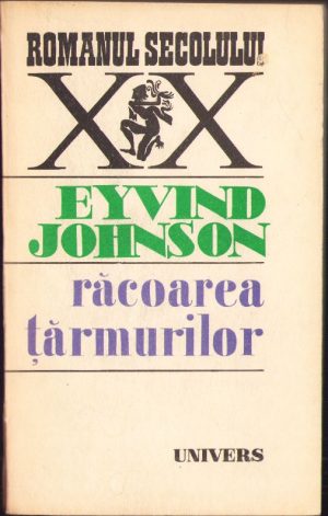 Răcoarea țărmurilor de Eyvind Johnson, 1983