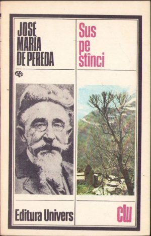 Sus pe stânci de José Maria de Pereda, 1985