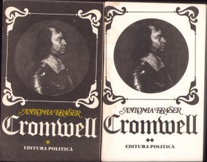 Cromwell de Antonia Fraser volumul I și II, 1982