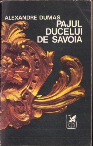 Pajul ducelui de Savoia de Alexandre Dumas, 1974