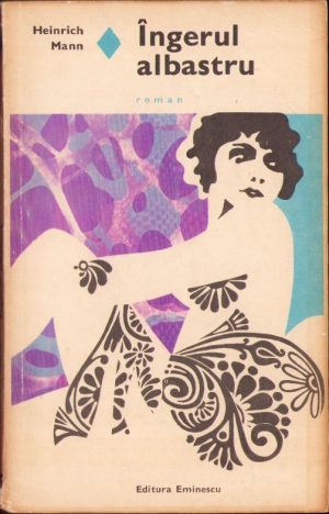 Îngerul albastru de Heinrich Mann, 1970