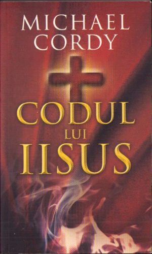 Codul lui Iisus de Michael Cordy, 2011