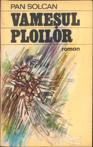 Vameșul ploilor de Pan Solcan, 1987