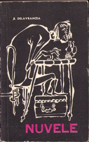 Nuvele de Delavrancea, 1967
