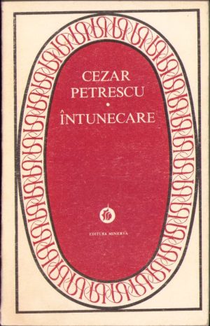 Întunecare de Cezar Petrescu, 1976