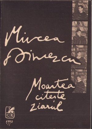 Moartea citește ziarul de Mircea Dinescu, 1990