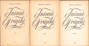 Inimă vrăjită de Romain Rolland, volumul I-III, 1964