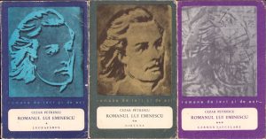 Romanul lui Eminescu de Cezar Petrescu, volumul I-III, 1968