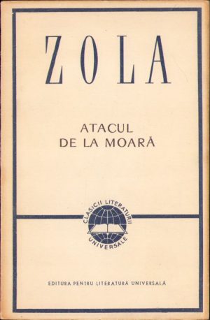 Atacul de la moară de Emile Zola, 1963