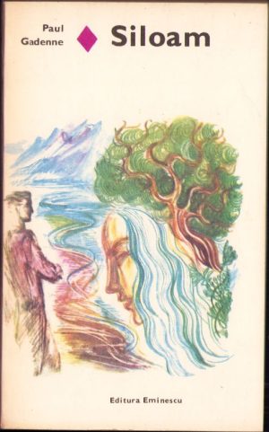 Siloam de Paul Gadenne, 1981