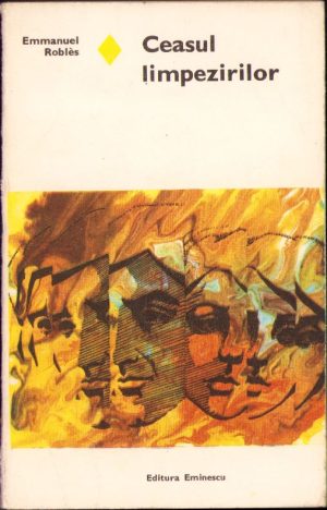 Ceasul limpezirilor de Emmanuel Robles, 1975