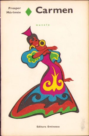 Carmen, nuvele de Prosper Mérimée, 1970