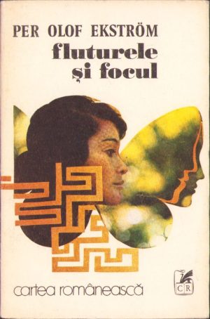 Fluturele și focul de Per Olof Ekström, 1975