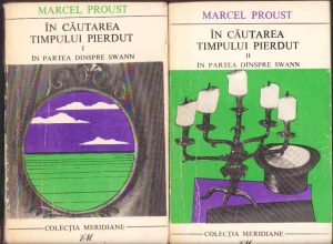 În căutarea timpului pierdut de Marcel Proust, volumul I și II, 1968