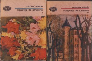 Noaptea de Sânziene de Mircea Eliade, volumul I și II, 1991