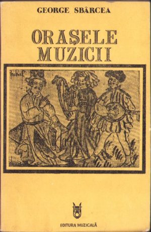 Orașele muzicii de George Sbârcea, 1976
