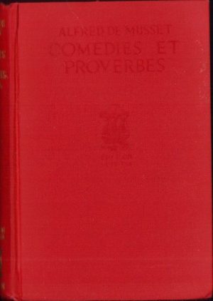 Comedies et proverbes par A. de Musset, tome II
