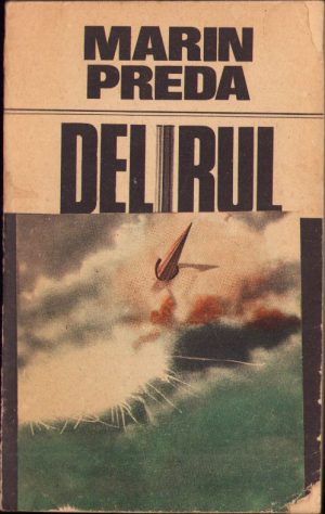 Delirul de Marin Preda, 1987