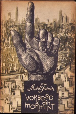 Vorbesc din mormânt de Mark Twain, 1962