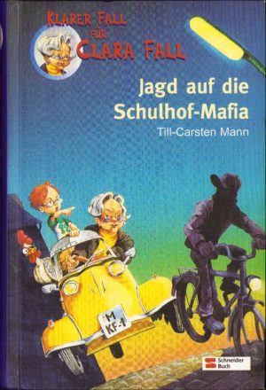 Jagd auf die Schulhof-Mafia, 2002