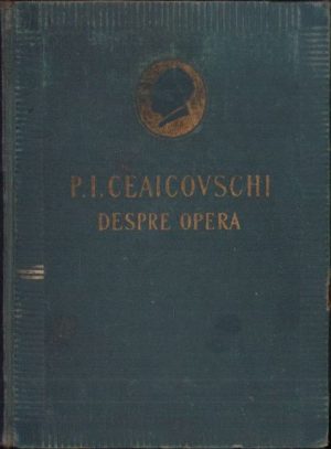 P I Ceaicovschi despre operă, Fragmente alese din scrisori și articole, 1953