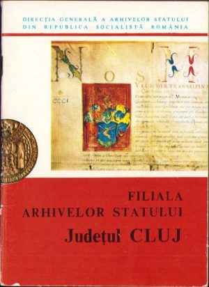 Filiala Arhivelor Statului. Județul Cluj, 1982