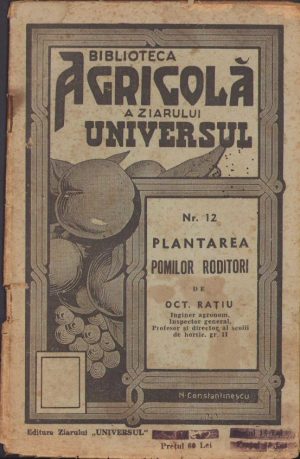 Plantarea pomilor roditori de O. Rațiu, 1943