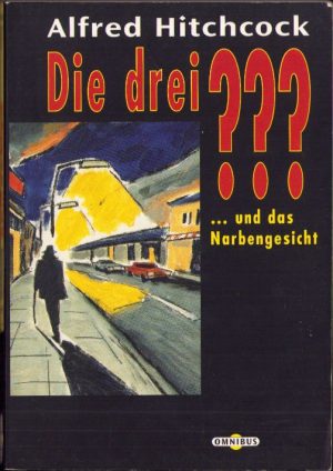 Die drei??? und das Narbengesicht de Alfred Hitchcock, 2001