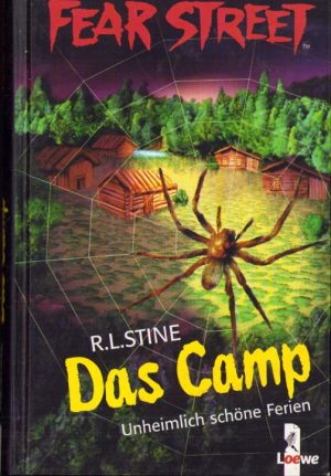 Das Camp Unheimlich schone Ferien von R. L. Stine, 2000