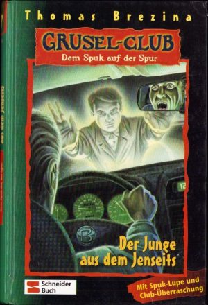Der Junge aus dem Jenseits von Thomas Brezina