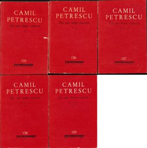 Un om între oameni de Camil Petrescu, volumul I-V, 1962
