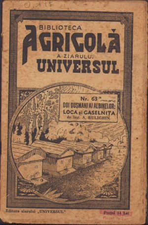 Doi dușmani ai albinelor: loca și găselnița de A Bulighin, 1943