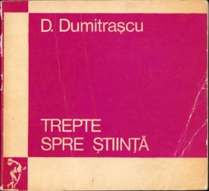 Trepte spre știință de D Dumitrașcu, 1974