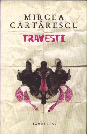 Travesti de Mircea Cărtărescu