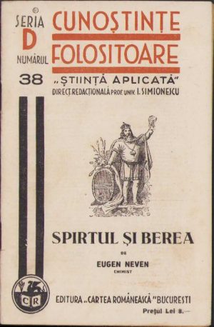 Spirtul și berea de Eugen Neven, 1940