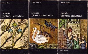 Istoria picturii bizantine de Viktor Lazarev, 1980, volumele I-III