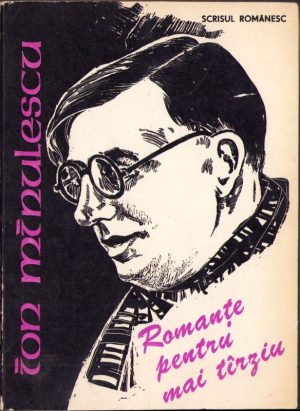 Romanțe pentru mai târziu de Ion Minulescu, 1984