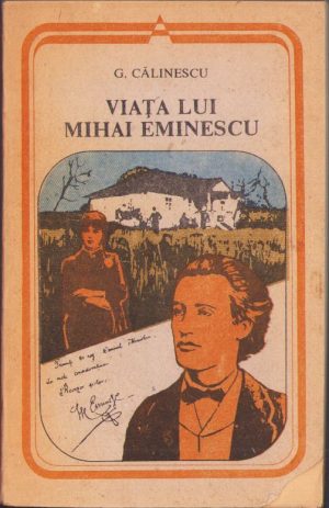 Viața lui Mihai Eminescu de George Călinescu, 1989