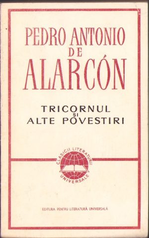 Tricornul și alte povestiri de Pedro Antonio de Alarcón, 1966