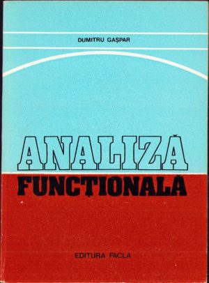Analiză funcțională de Dumitru Gașpar, 1981