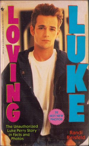 Loving Luke, The unauthorized Luke Perry story in facts and photos de Randi Reisfeld, 1991