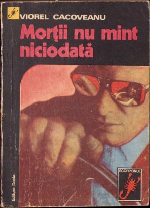 Morții nu mint niciodată de Viorel Cacoveanu, 1975
